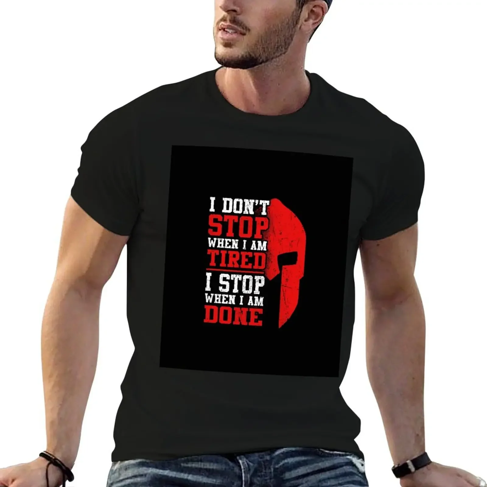 

Spartan I Don't Stop When I Am Tired I Stop When Am Done T-Shirt man t shirt vintage t shirts Men's cotton t-shirt