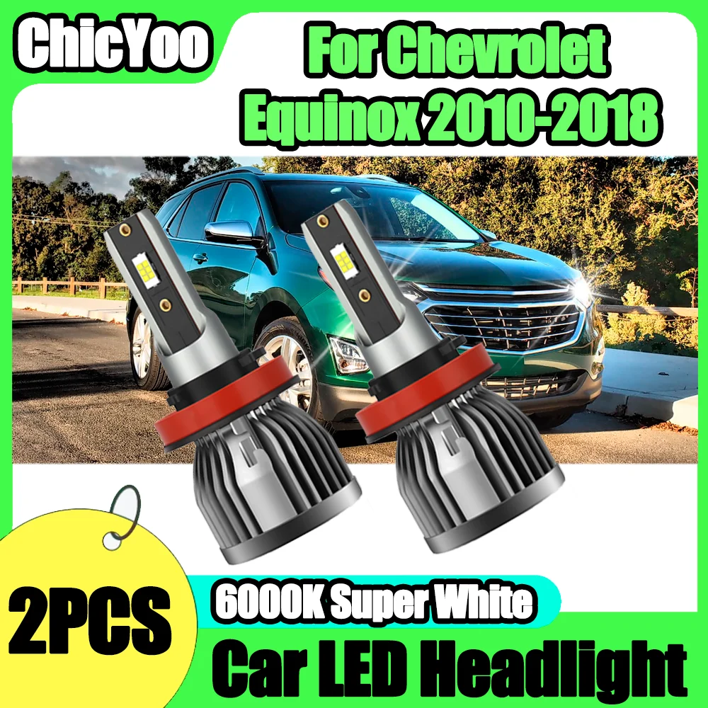 

2 шт., суперяркие светодиодные лампы для автомобильных фар H11 H8 H9, Canbus, без ошибок, высокая мощность, 6000K, белый цвет, 12 В, для Chevrolet Equinox 2010-2018 гг.