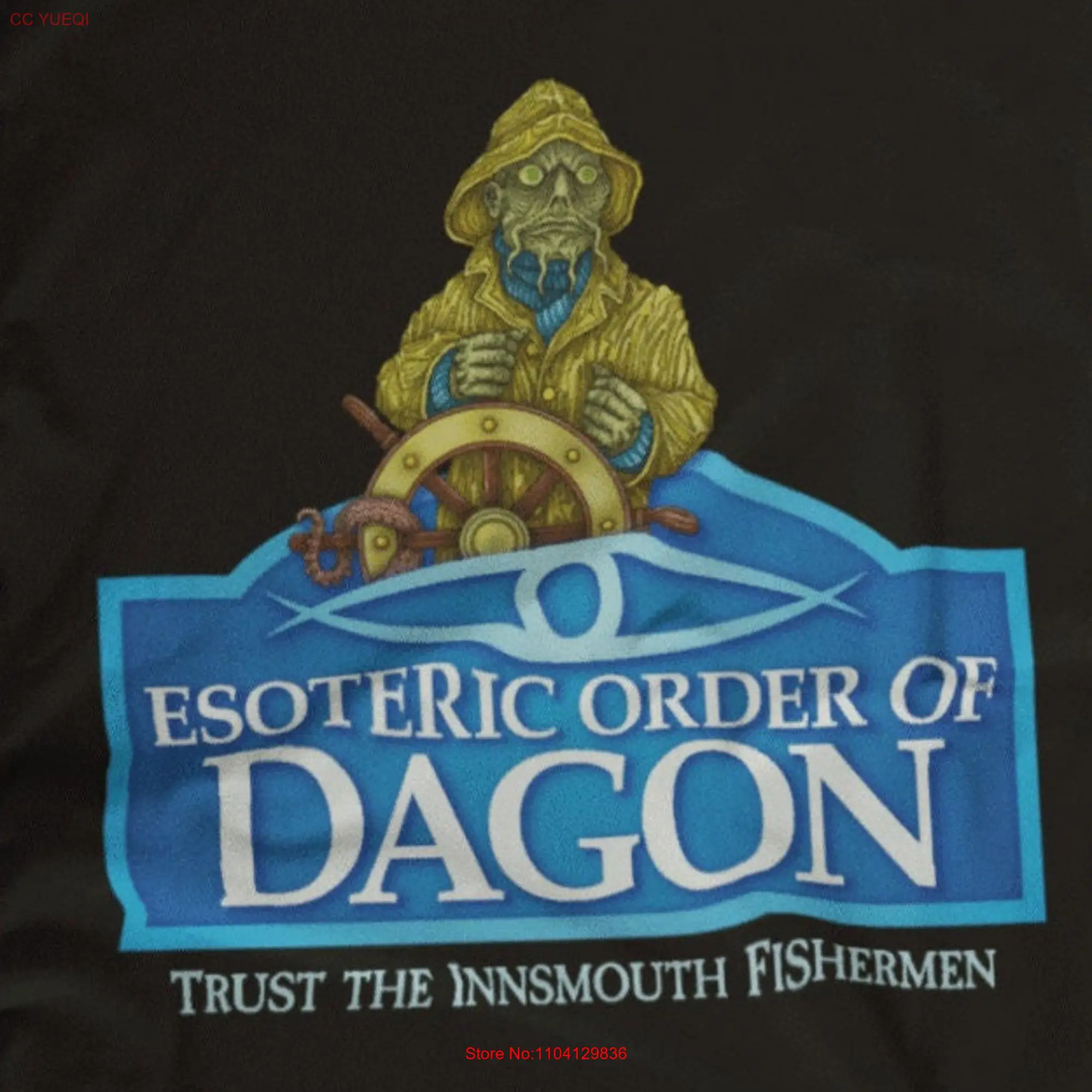 

Innsmouth Fisherman Esoteric Order of Dagon Cthulhu T Shirt HP Lovecraft Call Great Old One long or short sleeves