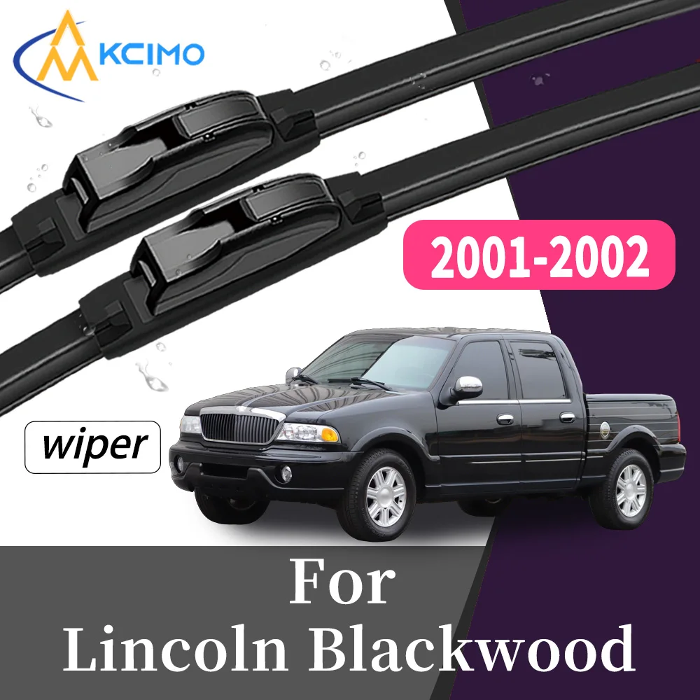 

All-Weather Wear-Resistant Front Windscreen Wiper Blades For Lincoln Blackwood 2001-2002 High Quality Windshield kit 2Pcs