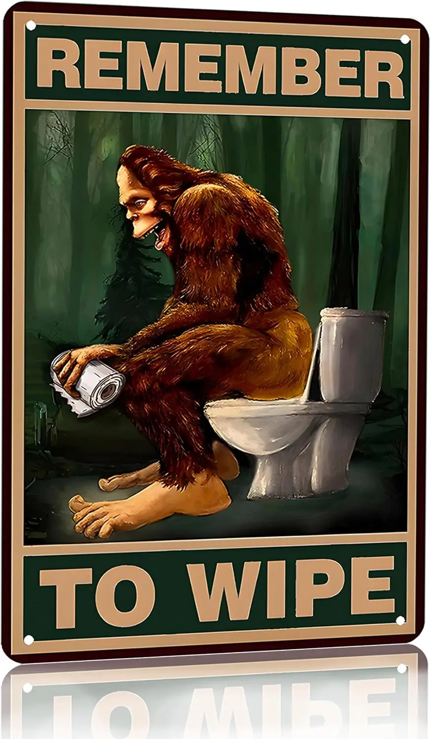 CrazySign Funny Bigfoot Remember to Wipe Tin Sign Vintage Bathroom Toilet Wall Decor   (3017)--Tin Sign