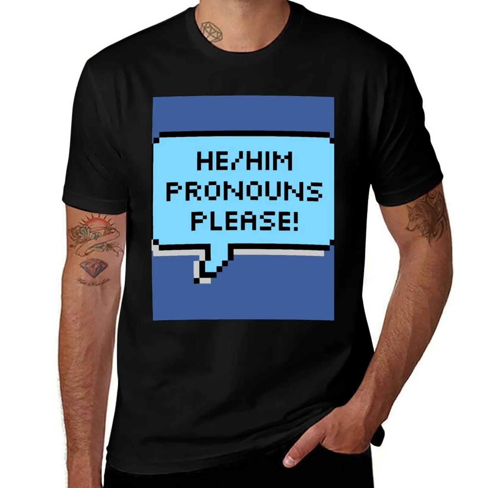 

He/Him Pronouns, Please! T-Shirt man t shirts for men casual t shirt man plain man t shirts cotton T-shirt