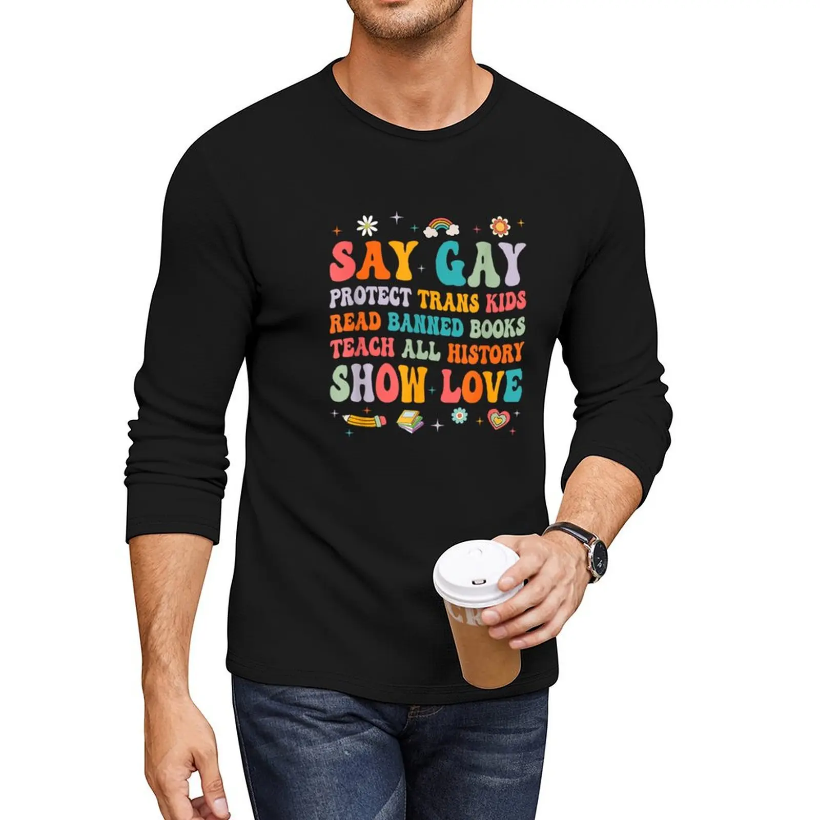 

Say Gay Protect Trans Kids Read Banned Books Lgbt Groovy Long T-Shirt Футболка для мальчика мужские хлопковые футболки