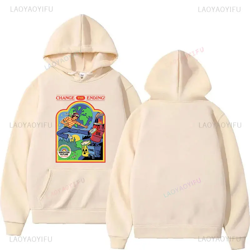 

Change The Ending Theme Graphic Sweatshirt Fashion Men's Women's Streetwear Holiday Gift Pullovers Hoodie Unisex Hooded