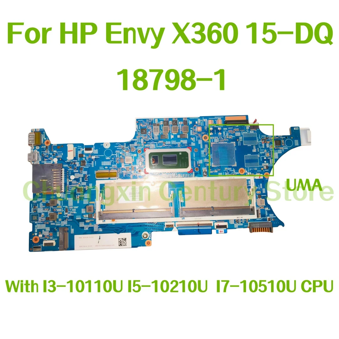 

18798-1 Motherboard for HP Envy X360 15-DQ Laptop With I3-10110U I5-10210U I7-10510U CPU UMA 100% Tested OK