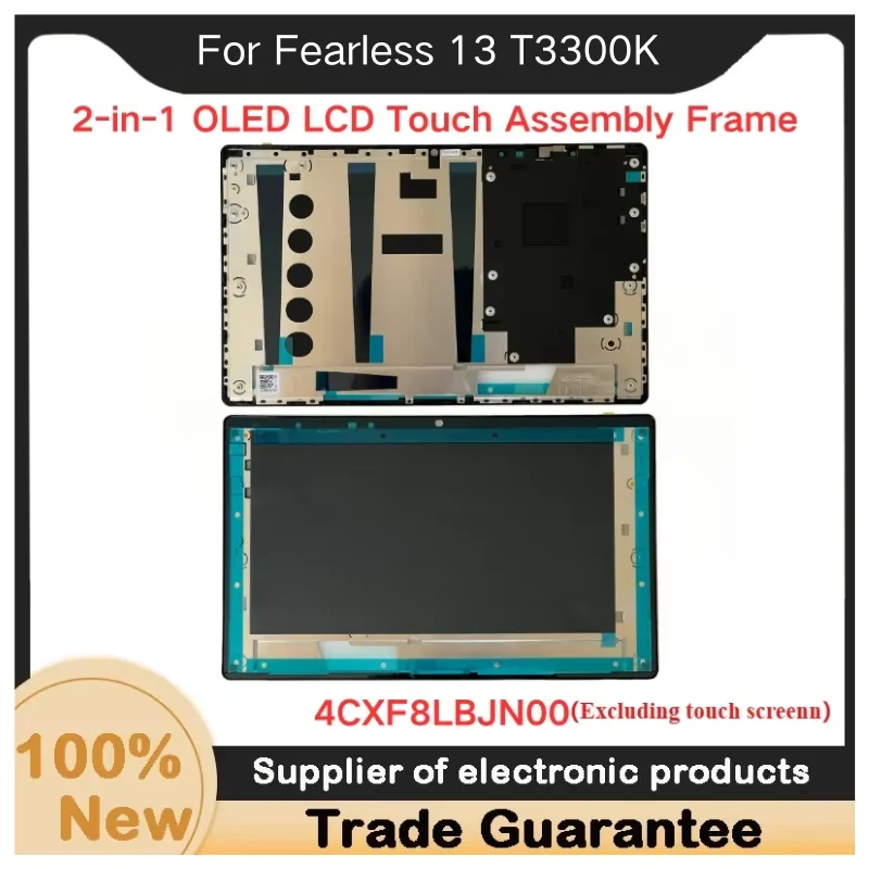 New For Kailxuling Fearless 13 T3300K Soft Keyboard Touch Assembly OLED Screen Frame Bezel 4CXF8LBJN00（Excluding touch screen）