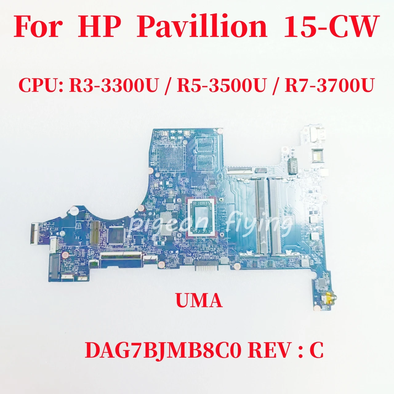 DAG7BJMB8C0 Mainboard For HP Pavillion 15-CW TPN-Q210 Laptop Motherboard CPU: R3-3300U / R5-3500U / R7-3700U UMA 100% Test OK