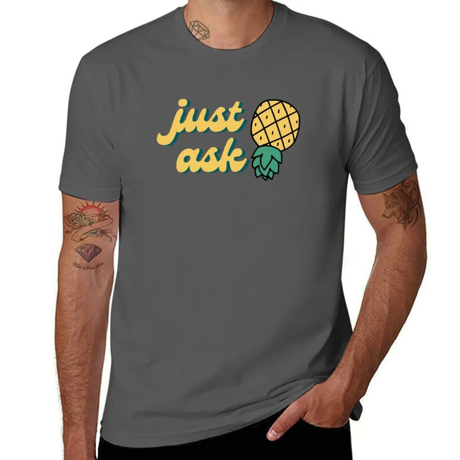 

FUNNY SWINGERS UPSIDE DOWN PINEAPPLE JUST ASK T-Shirt man t shirt designer cotton t shirts man 100% T-Shirt