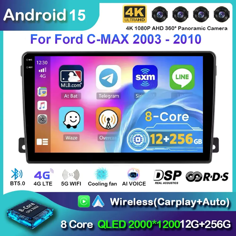 

Android 15 для Ford C-MAX 2003-2010 2K QLED 12 + 256 ГБ CarPlay Автомобильный радиоприемник Мультимедийный видеоплеер GPS стерео головное устройство