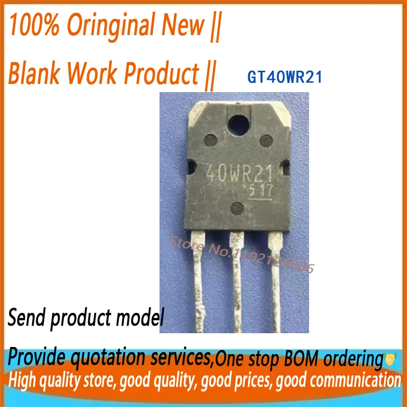 (3/20 pieces) 40WR21 GT40WR21 TO-3P  Brand New Original
