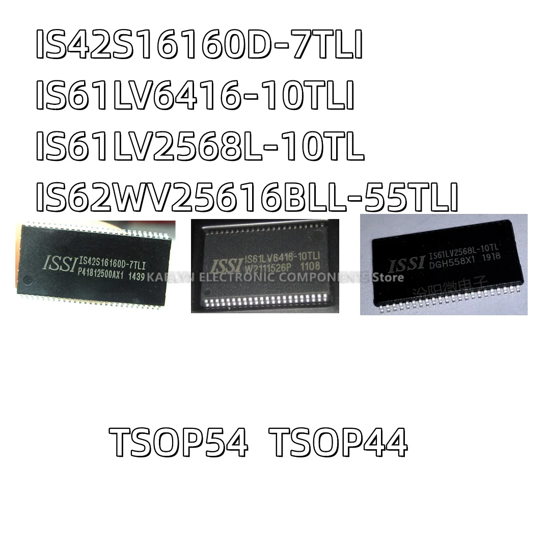 10CS/lot  IS42S16160D-7TLI TSOP54 IS61LV6416-10T IS61LV6416-10TLI IS61LV2568L-10TL TSOP44 IS62WV25616BLL IS62WV25616BLL-55TLI