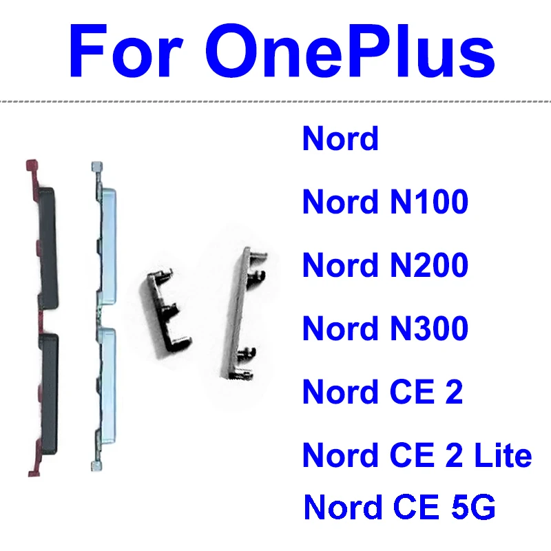 For OnePlus 1+ Nord CE 5G Nord CE 2 Lite Nord N100 N200 N300 5G One Off Power Volume Mute Side Keys Buttons Replacement Parts