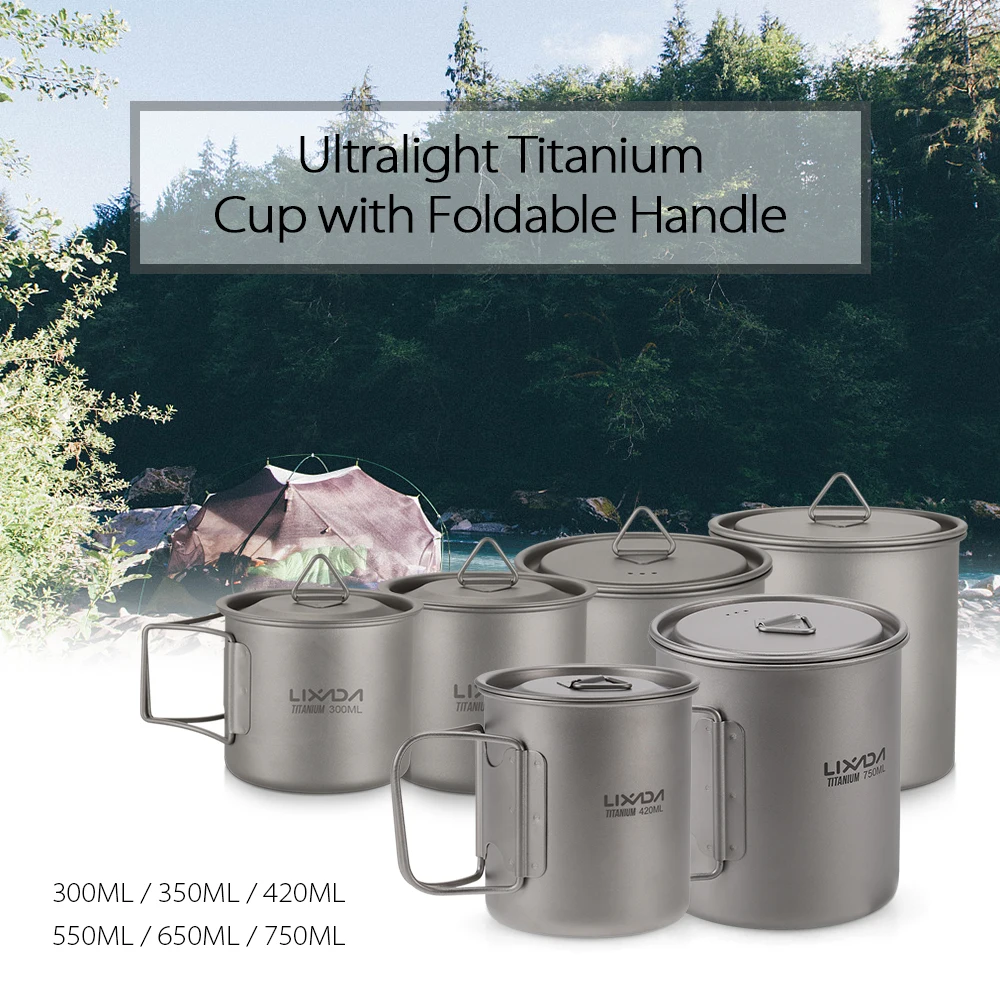 Lixada Ultralight Titanium Cup Mug 300/350/550/650ml/750ml Outdoor Water Cup Picnic Water Mug Tableware with Foldable Handle