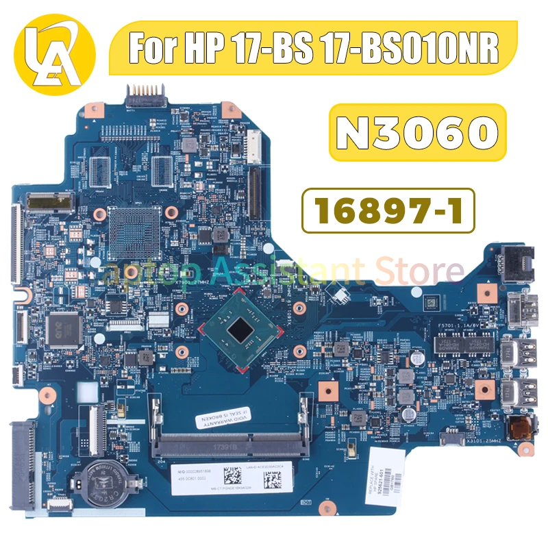 

Материнская плата для ноутбука HP Pavilion 17-BS 17-BS010NR 16897-925622 601-925621 SR2KN N3060 DDR4