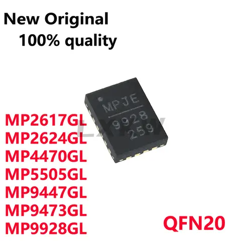 MP2617GL 2617 MP2624GL 2624 MP4470GL 4470 MP5505GL 5505 MP9447GL 9447 MP9473GL 9473 MP9928GL 9928 QFN20 재고, 5 개