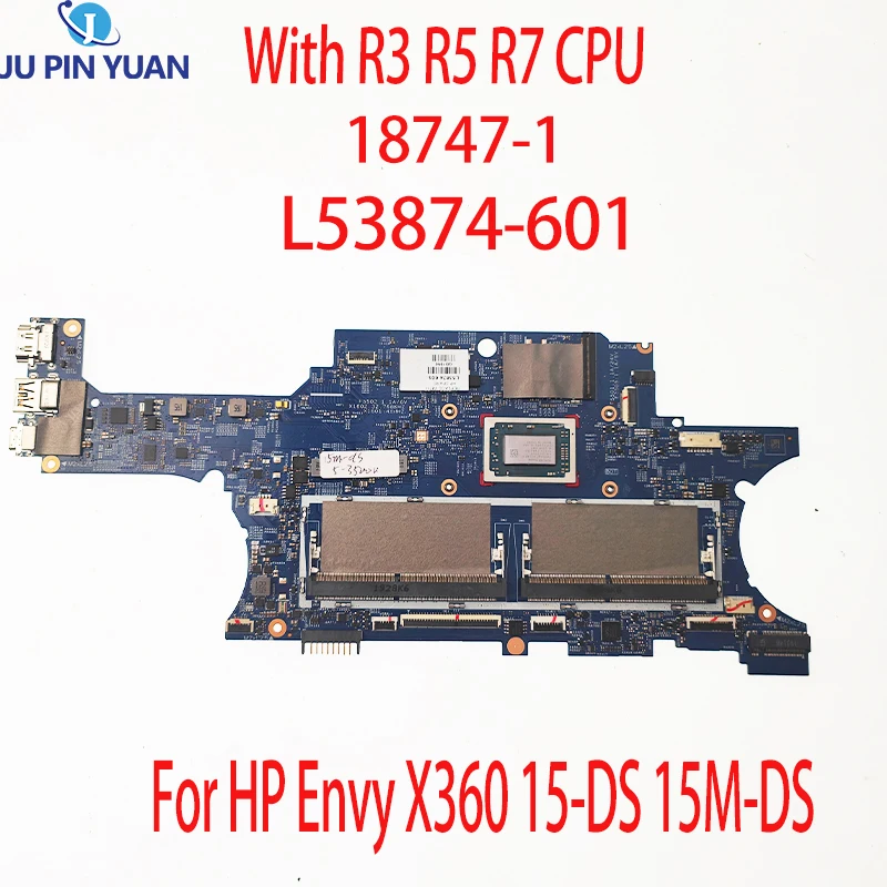 

For HP Envy X360 15-DS 15M-DS Laptop Motherboard CPU: R3-3200U R5-3500U R7-3700U DDR4 L53874-601 18747-1 Mainboard100% Test OK