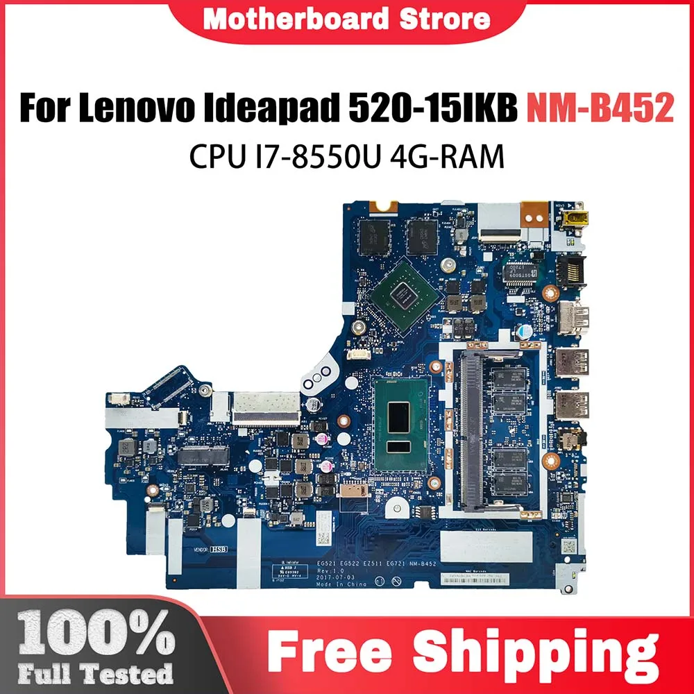 

NM-B452 Mainboard For Lenovo Ideapad 520-15IKB 330-15IKB Laptop Motherboard With I7-8550U CPU 4G RAM DDR4 MX150 V2G 5B20R19909