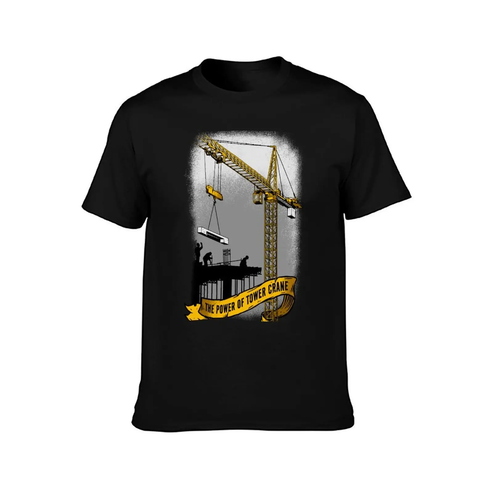 The Power Of Tower Crane T-Shirt Breathable Basic Cotton T-Shirt