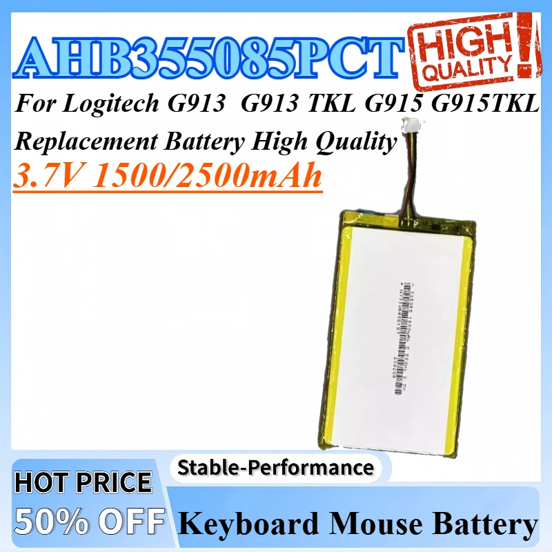 

3.7V 1500/2500mAh AHB355085PCT Keyboard Mouse Battery For Logitech G913 G913 TKL G915 G915TKL Replacement Battery High Quality