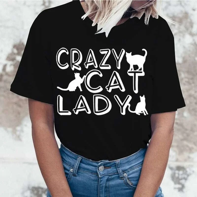 

Crazy Cat Lady Print Women T Shirt Short Sleeve O Neck Loose Women Tshirt Ladies Tee Shirt Tops Camisetas Mujer