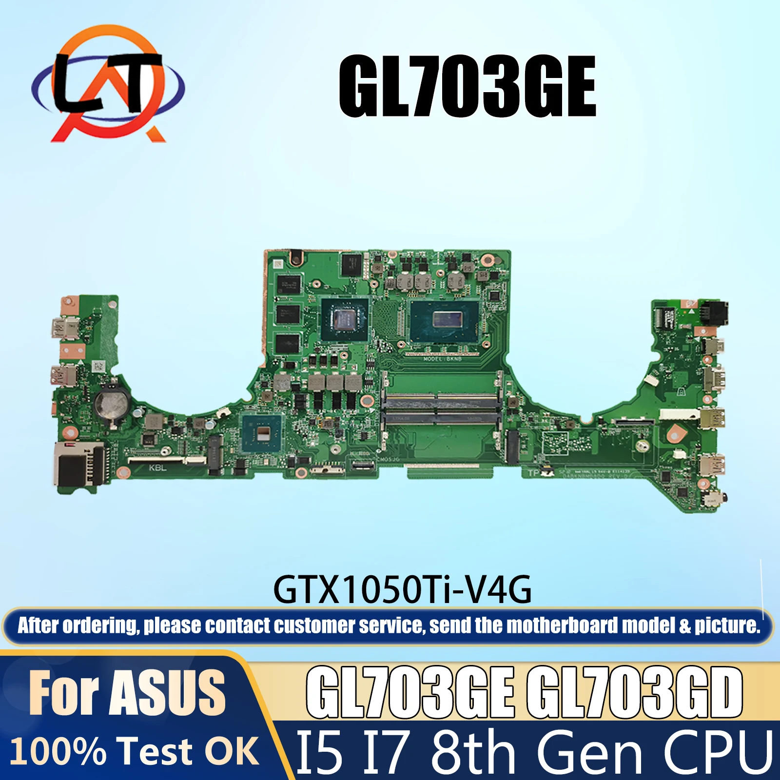 

GL703GE GL703GD DABKNBMB8D0 Mainboard For ASUS ROG Strix S7BE Laptop Motherboard I5-8300H I7-8750H GTX1050Ti/V4G DDR4