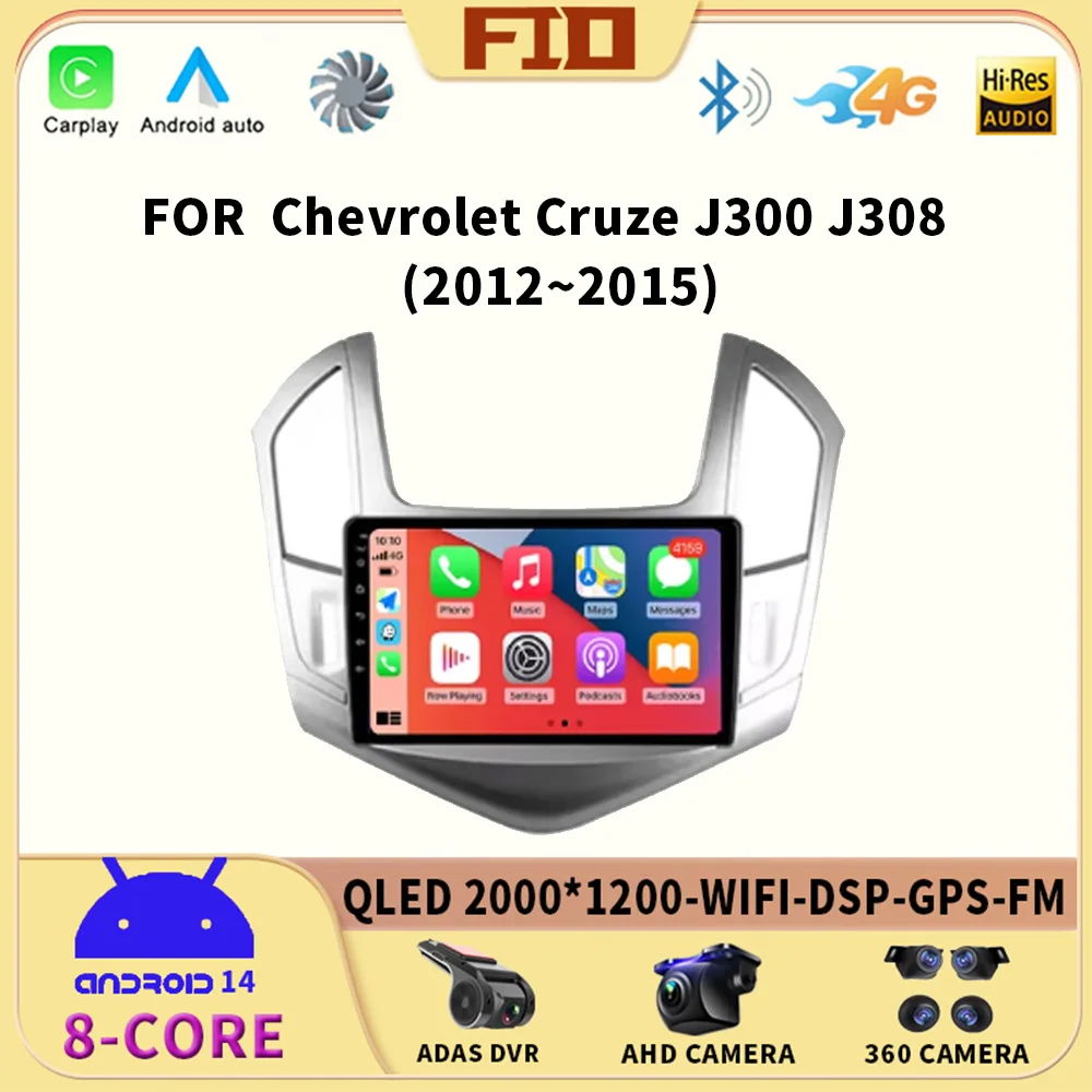 

For Chevrolet Cruze J300 J308 2012 -2015 2 Din Android 14 Car Radio Multimedia Video Player Stereo Carplay Auto 4G Head Unit GPS