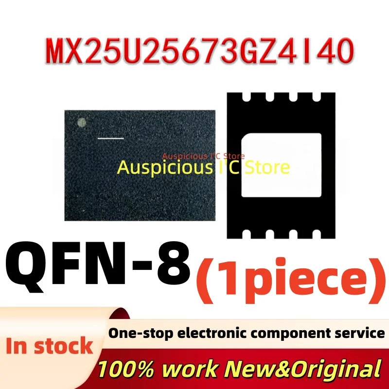 

(1pcs) MX25U25673GZ4140 MX25U25673 MX25U25673GZ4I40 QFN-8