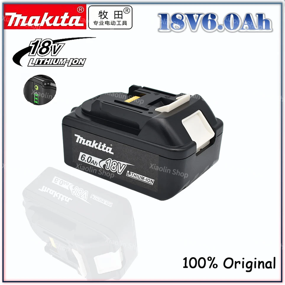 

NEW 18V 6.0Ah Original makita Li-Ion Battery Formakita BL1830 BL1815 BL1860 BL1840 Replacement Power Tool Battery