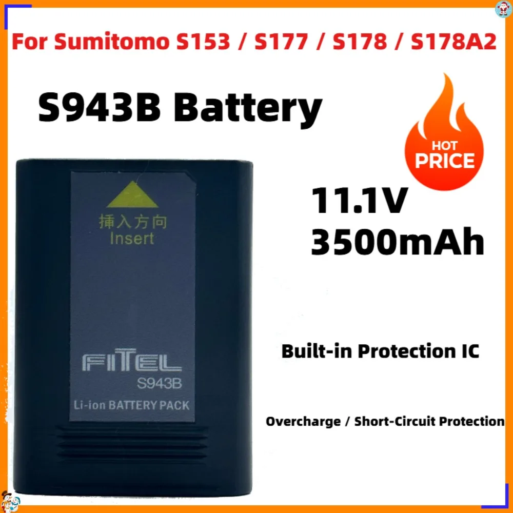 S943B Li-ion Battery 11.1V 3500mAh for Sumitomo Type S153 S177 S178 S178A2 Fiber Optic Fusion Splicer Replacement