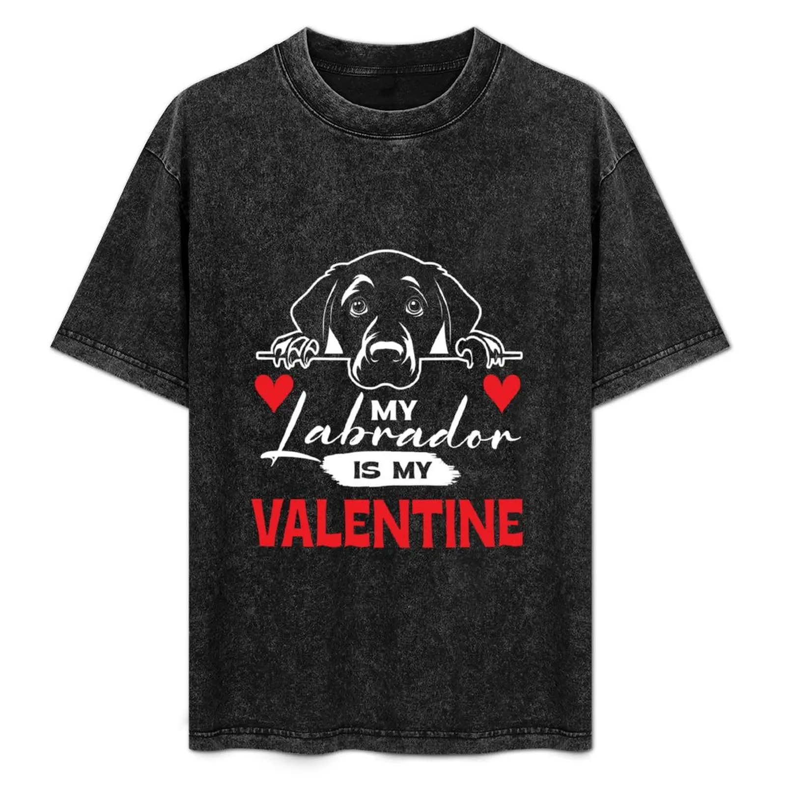

My Labrador is my valentine Valentines Day Dog Lover T-Shirt Relaxed Casual Short Sleeve Tee