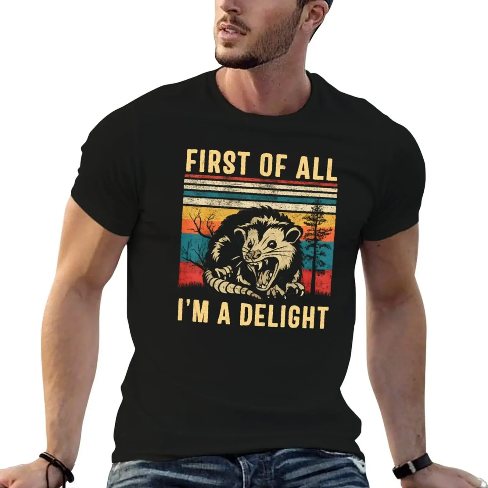 

First Of All I'm A Delight Sarcastic Angry Opossum T-Shirt Funny t-shirt cute clothes oversizeds plain black t shirts men