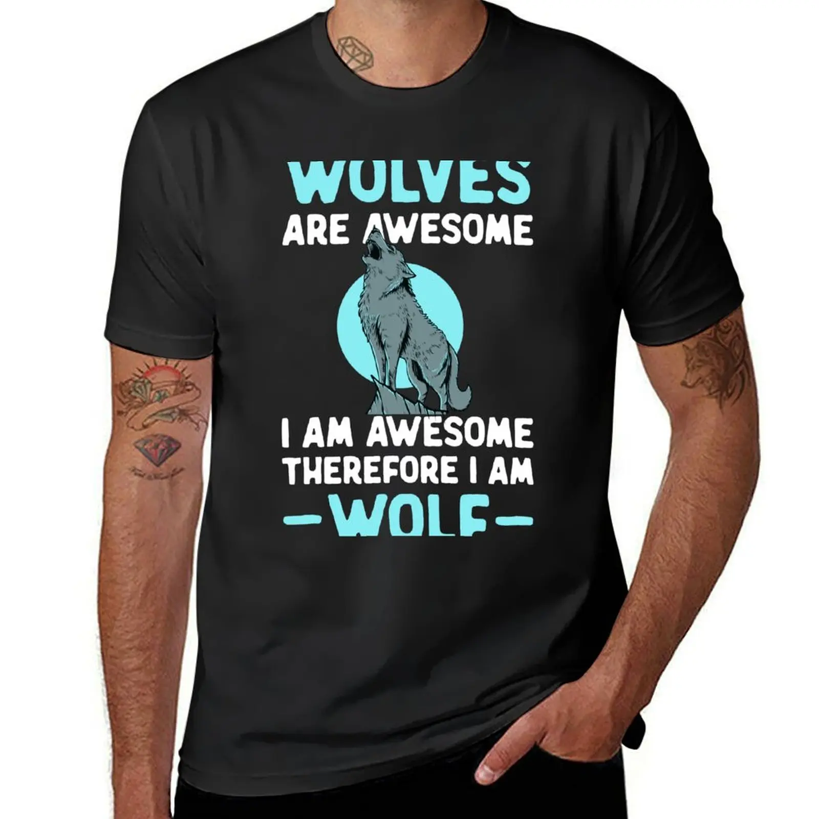 

Wolves Are Awesome I Am Awesome Therefore I Am A Wolf T-Shirt Aesthetic clothing cute tops Short sleeve tee men