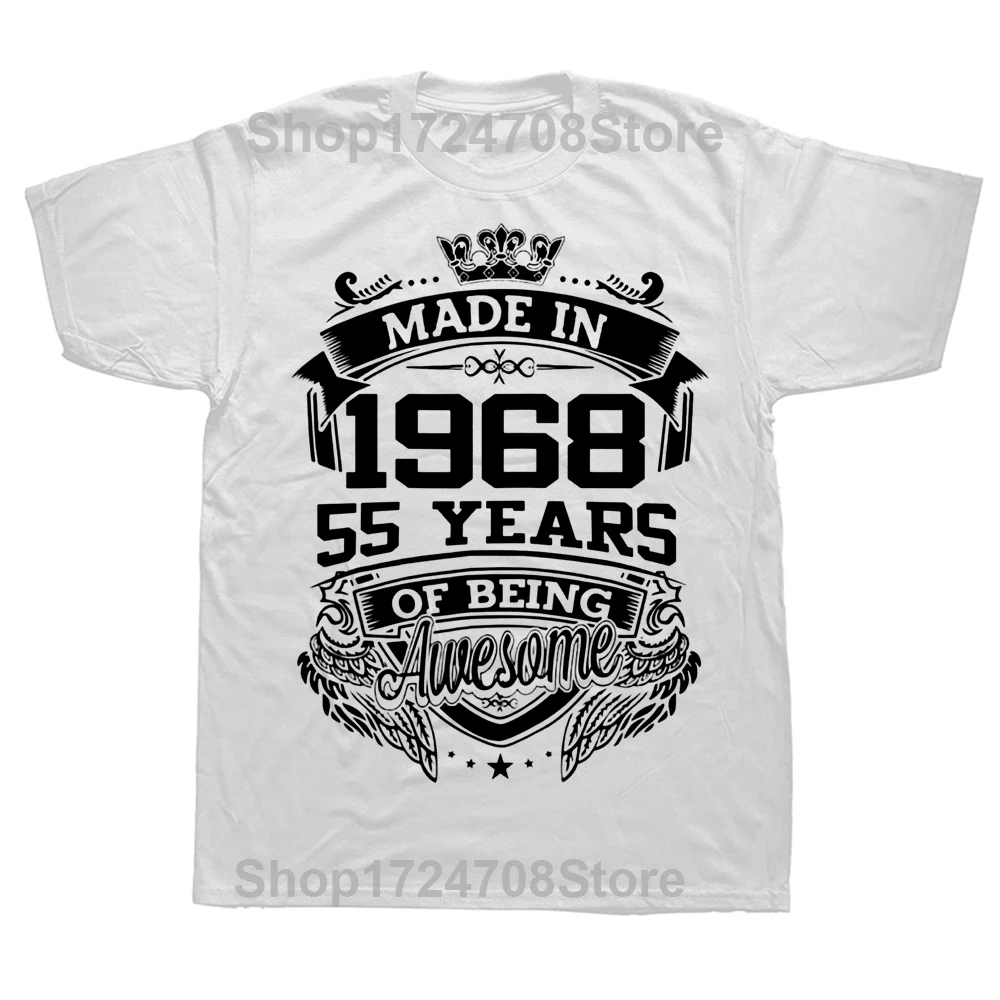 Novelty Made In 1968 55 Years of Being Awesome 55th T Shirt Graphic Cotton Streetwear Short Sleeve Birthday Gifts Summer T-shirt