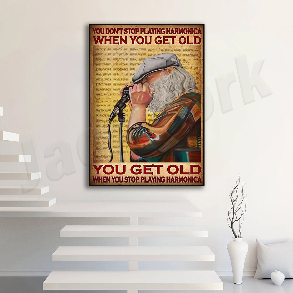 You Don't Stop Playing Harmonica When You Get Old Poster, Poster for Music Lovers, Harmonica Poster, Gift for Harmonica Lovers