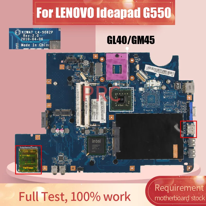 

LA-5082P For LENOVO Ideapad G550 Laptop Motherboard KIWA7 LA-5082P GM45/GL40 DDR3 Notebook Mainboard Tested Work