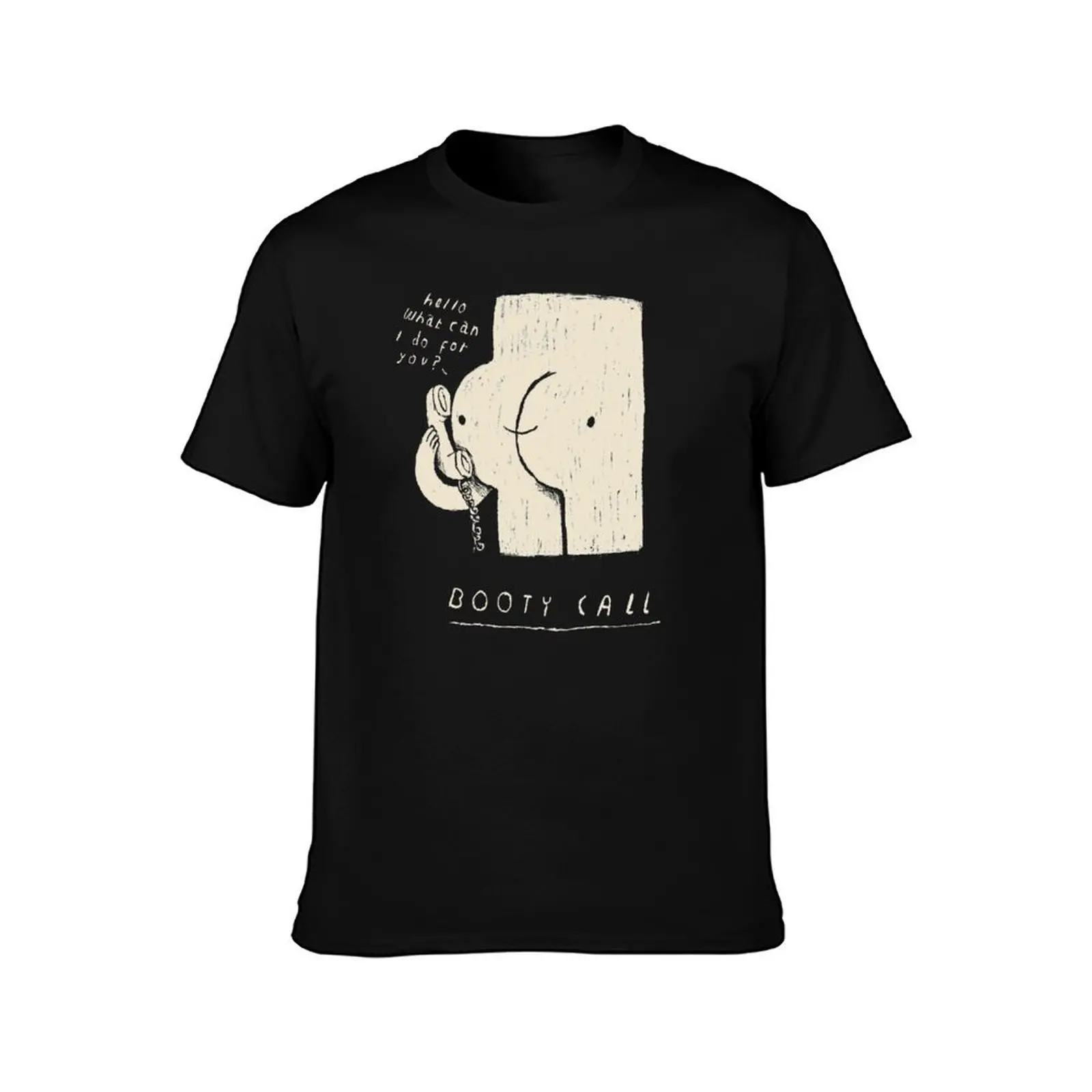 booty call T-Shirt Construction Work Tee Shirt T-Shirt