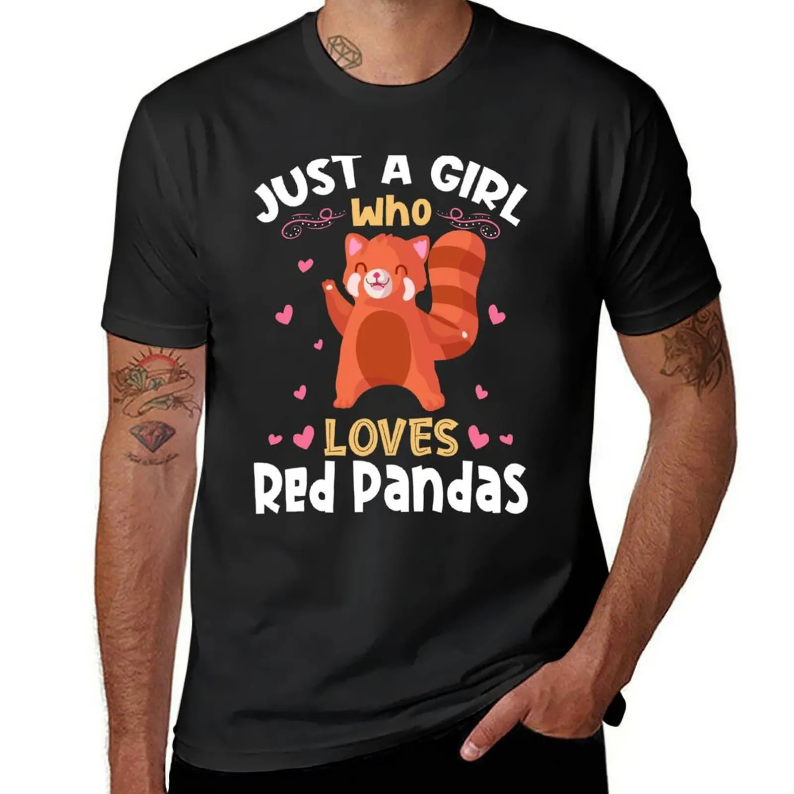 

Just a Girl who loves Red Pandas T-Shirt shirts graphic tees plain for a boy customizeds men workout shirt