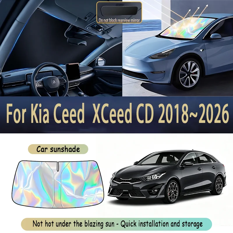 Car Front Windshield Sunshade For Kia Ceed XCeed CD 2018~2026 2025 2024 Windshield Sunshade Cover Anti UV Protection Accessories