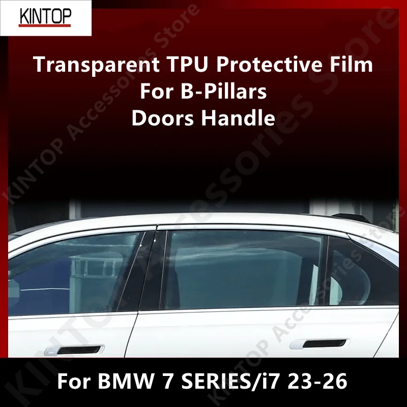 

For BMW 7 SERIES/i7 23-26 G70 B-Pillars,Doors Handle Protective Sticker Anti-scratch Protection Accessories Refit