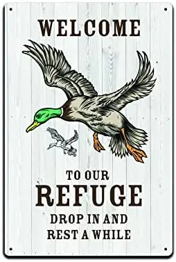 Tin Signs Man Cave Decor - Metal Sign 12 x 8 in. Welcome To Our Refuge Drop in an Rest A While Ducks sign