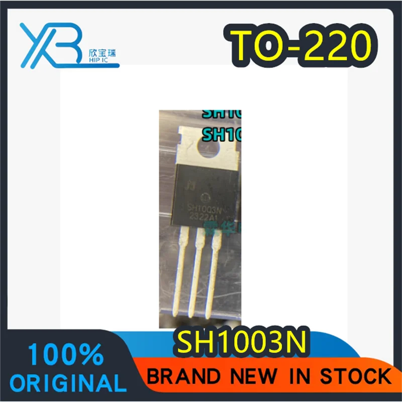 

(50/100 pieces) SH1003N SH1003 field effect transistor TO-220 new original electronics