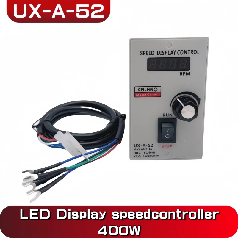 1PCS LED display speed controller 400W UX-A-52 AC 220V 50/60hz Regulator Control Forward & Backward Motor speed governor