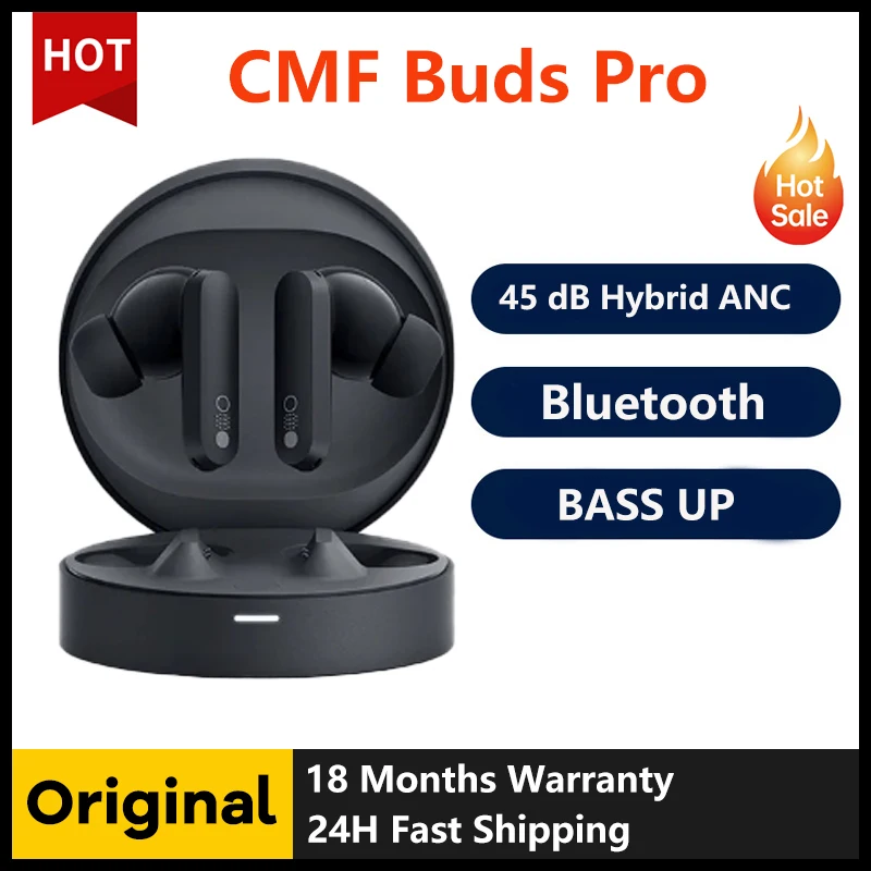 الإصدار العالمي CMF Buds Pro 45dB hybird Active Noise Original Bass UP 11 ساعة من موسيقى غير قابلة للإيقاف Ultra Bass Technology buds Pro