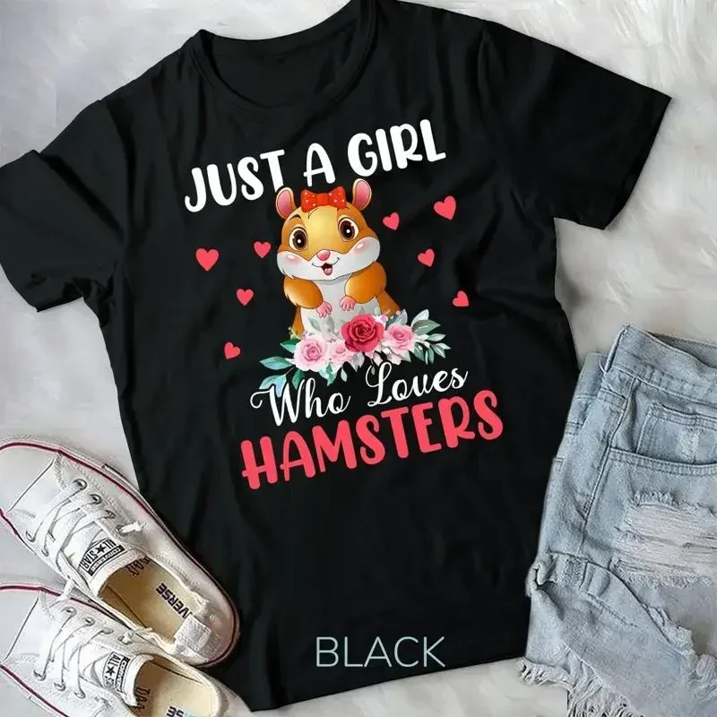 Just a girl who loves hamsters Hamster Unisex T shirt