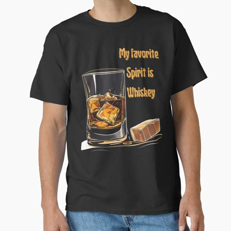 

My favorite spirit is whisky Funny whisky lover design Short-sleeve crewneck T-shirt for men large size Adult Tops S-6xl