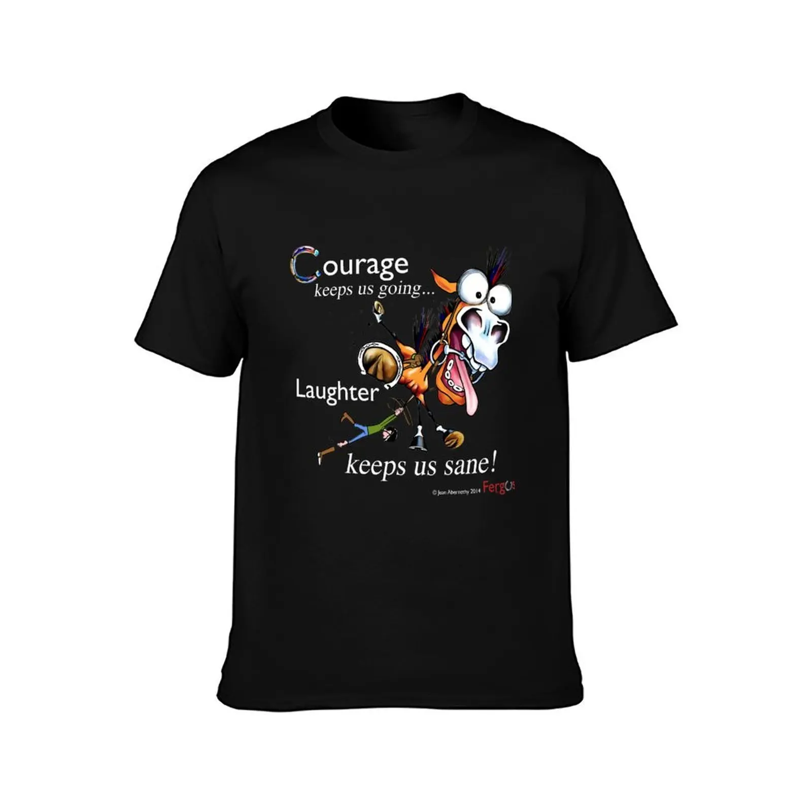 Fergus the Horse: Courage/Laughter T-Shirt, Summer Casual Cotton Tee, Oversized Streetwear Tops, Vintage Graphic Print
