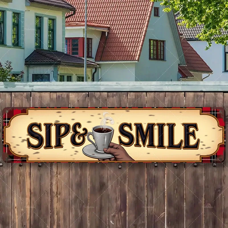 

1 шт. металлическая вывеска, 4x16 дюймов «Sip & Smile: уютная вывеска в кофейне для домашнего декора в деревенском стиле»