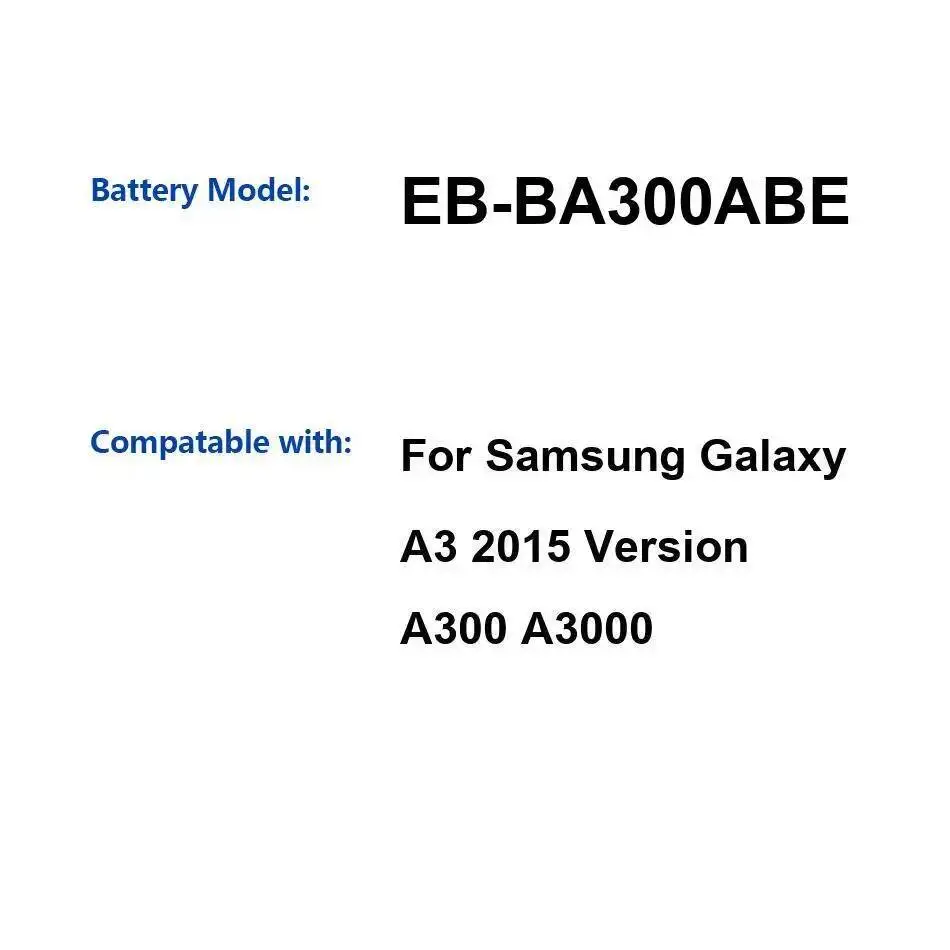 

Mobile Phone Battery Durable High-Capacity For Samsung Galaxy A3 2015 Version A300 A3000 EB-BA300ABE 1900Mah