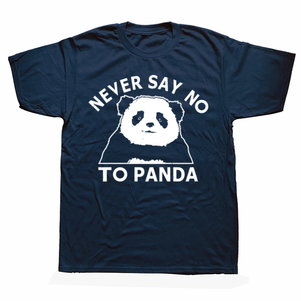 Lustige „Never Say No To Panda“-Grafik-T-Shirts für Herren und Damen, modisches, lässiges T-Shirt aus 100 % Baumwolle, lockeres, übergroßes T-Shirt für den Sommer – Detail 2