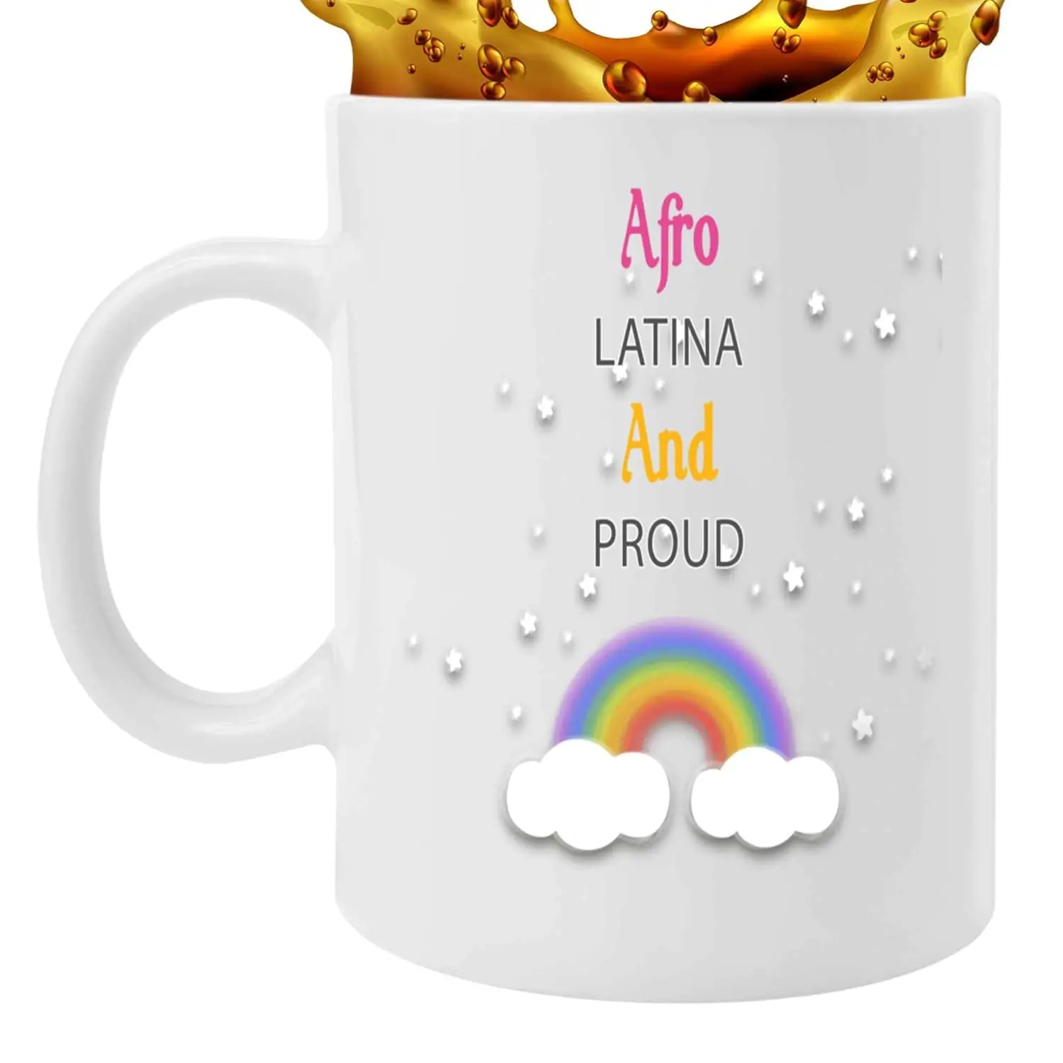 

Gift Idea Inspirational Gift for Afro Latin - Afro and Proud - and Muticolor 11 Oz White Ceramic Coffee Mug